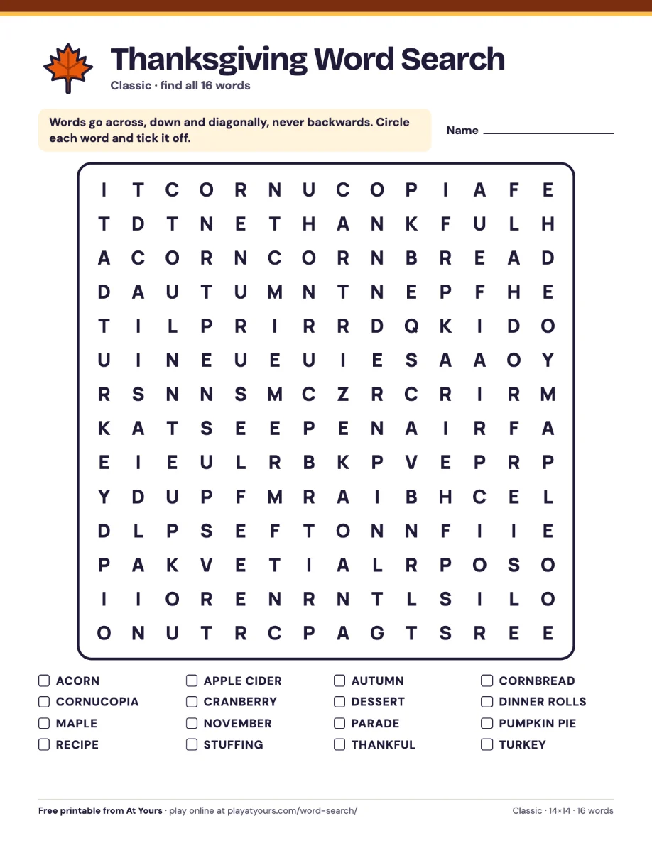 The printable Thanksgiving word search, Classic version: 16 words in a 14×14 grid, across, down and diagonal, with the word list underneath